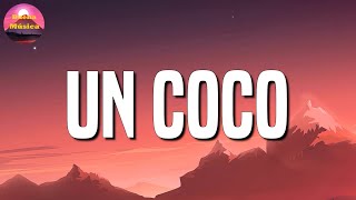 Bad Bunny - Un Coco - Un Ratito - Un Verano Sin Ti  (Letra/Lyrics)