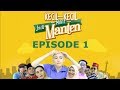 Kecil kecil Mikir Jadi Manten Episode 1 Part 3