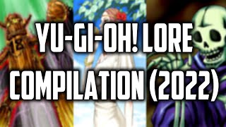 EVERY Yu-Gi-Oh! Lore (2022)