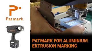 Patmark for Marking Aluminium Extrusion