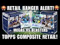 MEGAS VS BLASTERS! 2023 Topps Composite Retail Review!