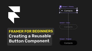 Framer Tutorial Creating Button Component #framertutorial #framer