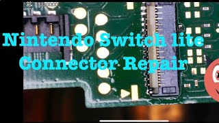 NINTENDO SWITCH LITE Connector Repair!