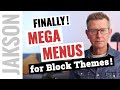 Create a Mega Menu in WordPress 2024 - core blocks only!