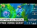 Capture Lil Rasal | Free Verse Quest | Genshin Impact