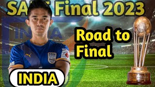India-Road to Final - SAFF 2023 | Final | SAFF 2023 Championship | Incredible Highlights!