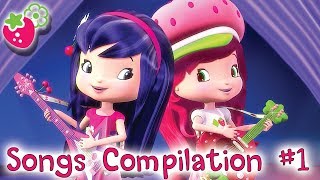 Sing with Strawberry Shortcake 🎶🎶🍓 SONGS COMPILATION #1 🍓All 'Berry Bitty Adventures' Songs!