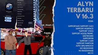 SHARE!! ALYN TERBARU V 16.3 DAN TUTORIAL CARA PEMASANGAN NYA ||GTA SA-MP ROLEPLAY