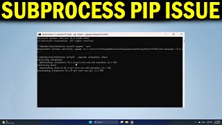 How To Fix the error: "subprocess exited with error" in PIP