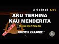 Aku Terhina Kau Menderita - Thomas Arya ft Fany Zee ( Akustik Karaoke + Full Bass )