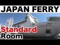 Stay in the cheapest room on a Japanese ferry