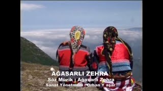 AĞASARLI ZEHRA - BEN NASIL UNUTURUM