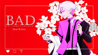 Bad Cover By Koro Christopher