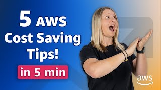 Save Money on Your AWS Bill (5 Simple Tips in 5 Minutes)