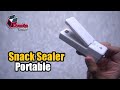 HAND SEALER MINI PORTABLE, PRAKTIS MEREKATKAN KEMASAN | UNBOXING & REVIEW | DUNIA BONGKAR