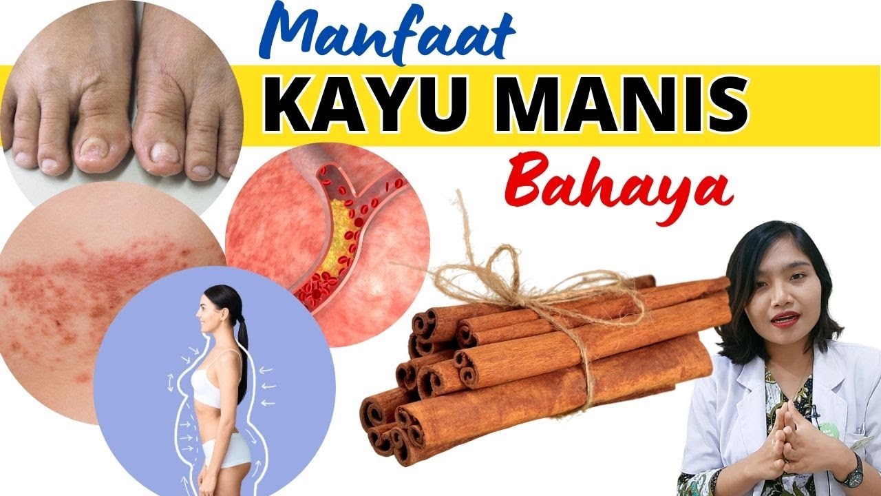 MANFAAT & BAHAYA KAYU MANIS CINNAMON UNTUK KESEHATAN | Dr.Emasuperr ...