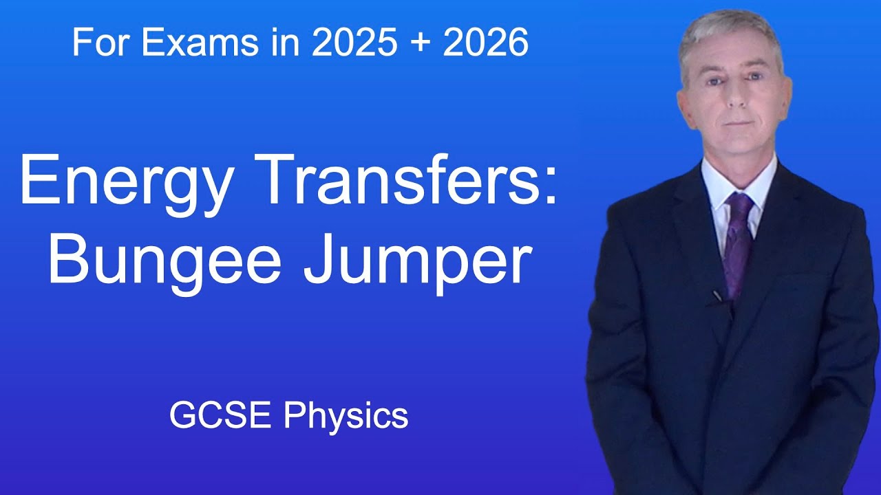 GCSE Physics Revision "Energy Transfers: Bungee Jumper" - YouTube