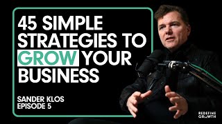 Building a Profitable, Purposeful Business (45 Proven Strategies) | Redefine Growth #5