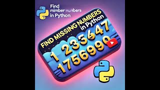 🚀 Find Missing Numbers in a List using Python! 🐍