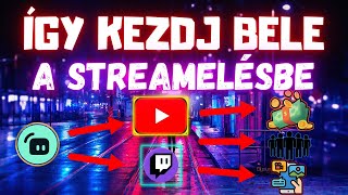 Így Kezdj el Streamelni🔴|📺 Streamlabs Tutorial 🎬|🎥 2023 🎙️|📡 How to Start Streaming🔥| Tips, Tricks