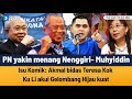 TERKINI! PN boleh menang Nenggiri- Muhyiddin | Isu Komik: Akmal bidas Teresa Kok | Ku Li akui BN...