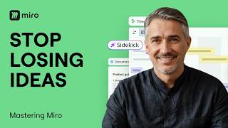 How To Stop Losing Ideas - 5 Tips for organization in Miro