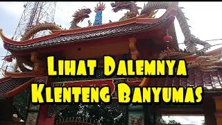 SUASANA DI DALAM KLENTENG BOEN TEK BIO BANYUMAS