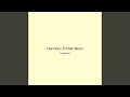 Harmony Ember Neon