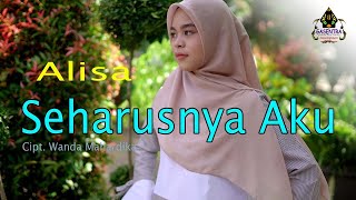 SEHARUSNYA AKU Maulana Wijaya ALISA Cover pop Dangdut