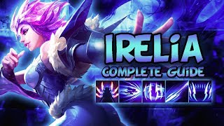 IRELIA GUIDE [FULLY DETAILED] SEASON 9 - Tips & Tricks, Best Outplays - League Of Legends
