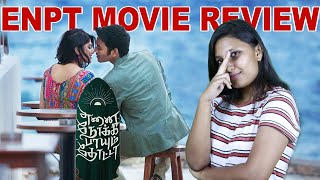 Enai Noki Paayum Thota Movie Review | Dhanush | Megha Akash | Rohini | Film Flick