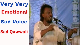 Sad voice | Sad Qawali, Zameer ul Hassan best qawwal || Singer In 0300-8790060  Heart Touching