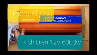 Kích Điện Sine Chuẩn CNBOU 12V 6000W Hàng Khủng - Thanh Truong KST