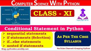 Conditional Statement | sequential | if statements (Selection)| Branching |if…else nested if Python