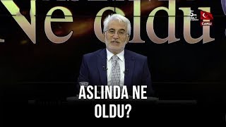 Aslında Ne Oldu? - 4 Kasım 2019