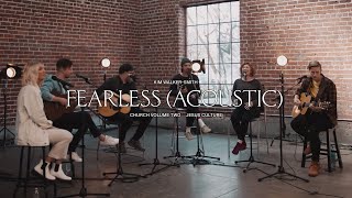 Jesus Culture - Fearless Feat Kim Walker-smith Acoustic