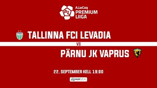 TALLINNA FCI LEVADIA - PÄRNU JK VAPRUS, A. LE COQ PREMIUM LIIGA 29. voor