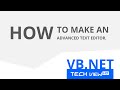 How to make an Advanced Text Editor in VB.NET