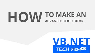 How to make an Advanced Text Editor in VB.NET