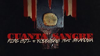 @Mime871  \u0026 @rodesens2010  - Cuanta Sangre feat @granuja666