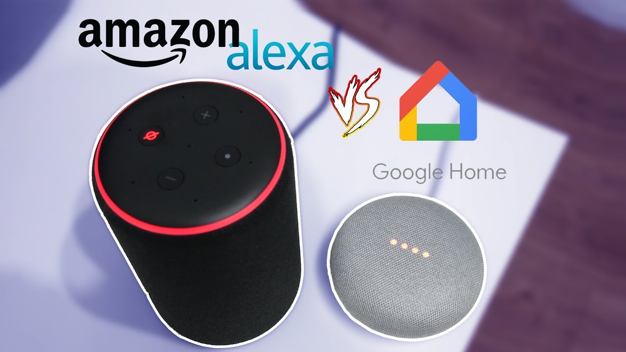 Amazon Echo (Alexa) Vs Google Home, ¿en Qué Es Mejor Cada Uno? - YouTube