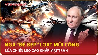 Thời sự Quốc tế chiều 10/2: Nga “đè bẹp” loạt mũi công ở Kursk dập tắt “canh bạc tất tay” Ukraine