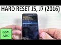 HARD RESET Samsung Galaxy J5, J7 (2016)