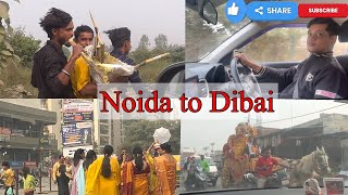 Noida to Dibai: Kalash Yatra, Road Surprises & Street Stories | Noida Se Dibai Pahuche