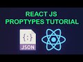 PropTypes in React JS Tutorial - React Props