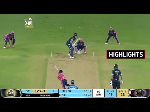 Gujarat Titans Vs Rajasthan Royals Final IPL 2022 Highlights Full Match ...