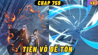 TIÊN VÕ ĐẾ TÔN CHAPTER 759 - DIỆU BÉ REVIEW- NGHIỆN REVIEW TRUYỆN TRANH