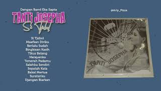 TANTI JOSEPHA - SI TJEBOL [full album]