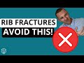 Rib Fractures: What NOT to Do | Aleks Physio