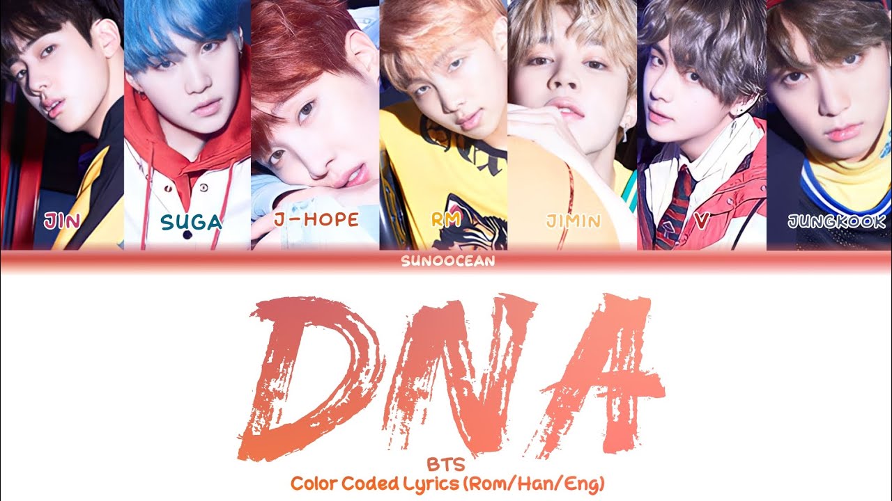 BTS (방탄소년단) - DNA Lyrics (Color Coded Lyrics) - YouTube